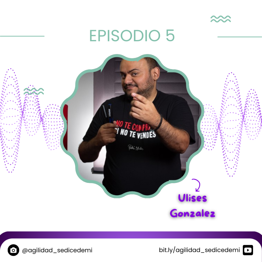 Se dice de mi - Podcast - Episodio 5 – Ulises González